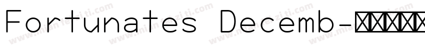 Fortunates Decemb字体转换
